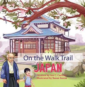 On the Walk Trail: JAPAN | John C. Carlson